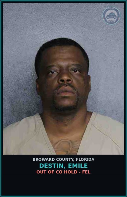CCW arrest card for DESTIN, EMILE in Broward County: OUT OF CO HOLD - FEL