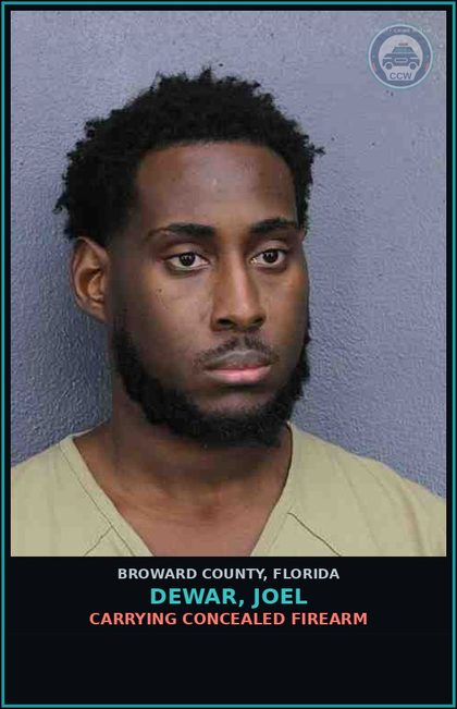 CCW arrest card for DEWAR, JOEL in Broward County: CARRYING CONCEALED FIREARM