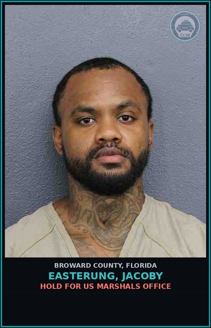 CCW arrest card for EASTERUNG, JACOBY in Broward County: HOLD FOR US MARSHALS OFFICE