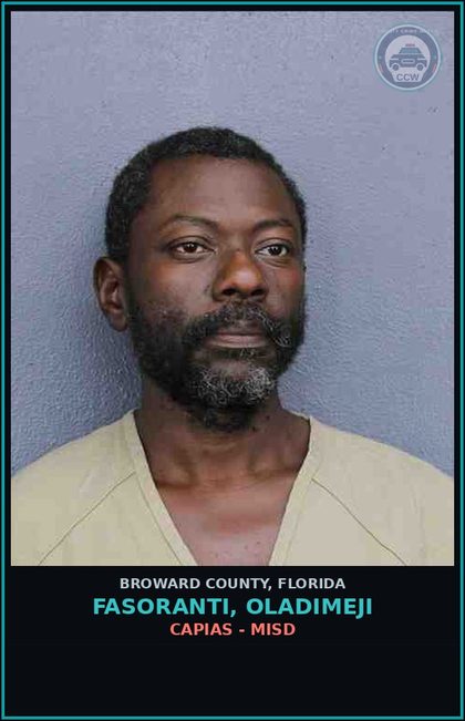 CCW arrest card for FASORANTI, OLADIMEJI in Broward County: CAPIAS - MISD
