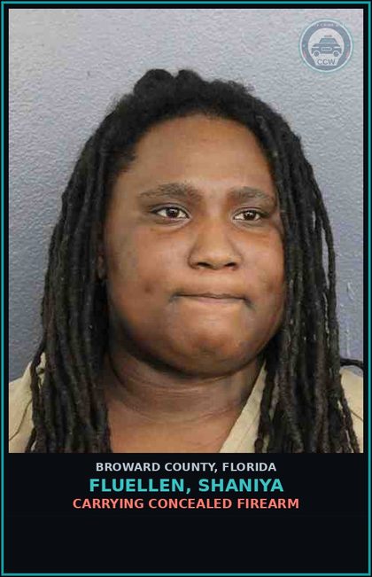 CCW arrest card for FLUELLEN, SHANIYA in Broward County: CARRYING CONCEALED FIREARM