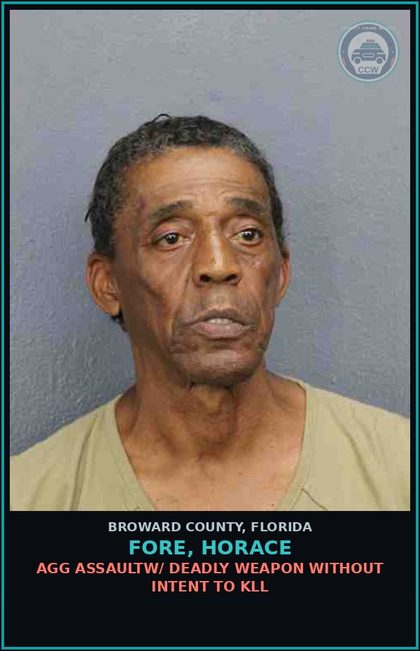 CCW arrest card for FORE, HORACE in Broward County: AGG ASSAULTW/ DEADLY WEAPON WITHOUT INTENT TO KILL