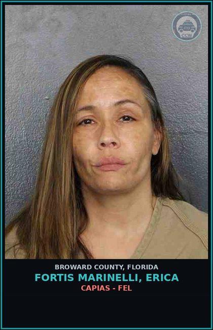 CCW arrest card for FORTIS MARINELLI, ERICA in Broward County: CAPIAS - FEL