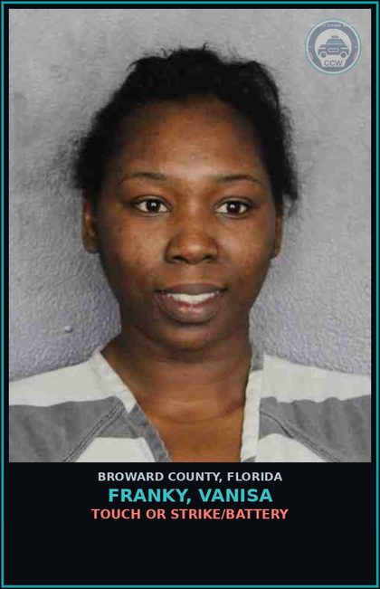 CCW arrest card for FRANKY, VANISA in Broward County: TOUCH OR STRIKE/BATTERY