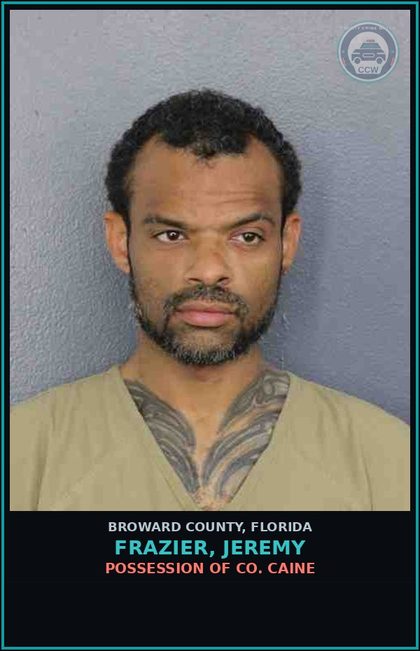 CCW arrest card for FRAZIER, JEREMY in Broward County: OPERATING MOTOR VEHICLE W/O VALID LICENSE - 1ST OFFENSE