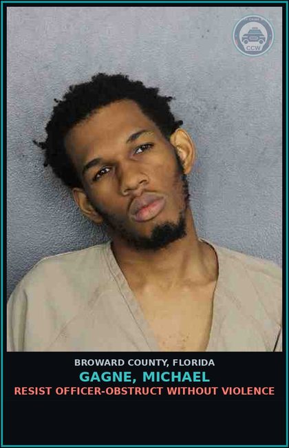 CCW arrest card for GAGNE, MICHAEL in Broward County: RESIST OFFICER-OBSTRUCT WITHOUT VIOLENCE