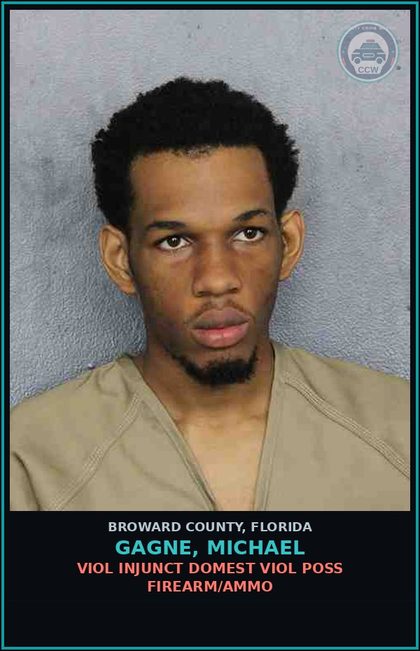 CCW arrest card for GAGNE, MICHAEL in Broward County: VIOL INJUNCTION PROTECTION DOMESTIC VIOLENCE