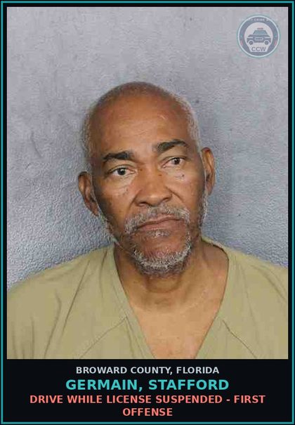 CCW arrest card for GERMAIN, STAFFORD in Broward County: DRIVE WHILE LICENSE SUSPENDED - FIRST OFFENSE