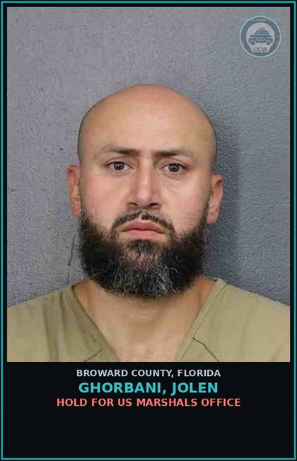 CCW arrest card for GHORBANI, JOLEN in Broward County: HOLD FOR US MARSHALS OFFICE
