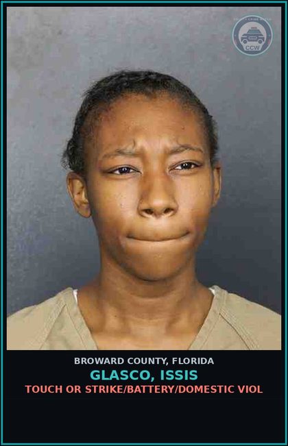 CCW arrest card for GLASCO, ISSIS in Broward County: TOUCH OR STRIKE/BATTERY/DOMESTIC VIOL