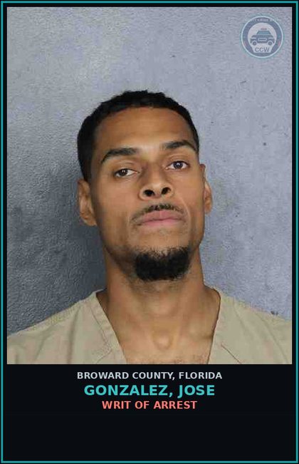 CCW arrest card for GONZALEZ, JOSE in Broward County: WRIT OF ARREST