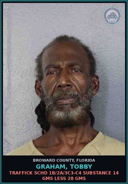 CCW arrest card for GRAHAM, TOBBY in Broward County: TRAFFICK SCHD 1B/2A/3C3-C4 DRUG 14 GMS LESS 28 GMS