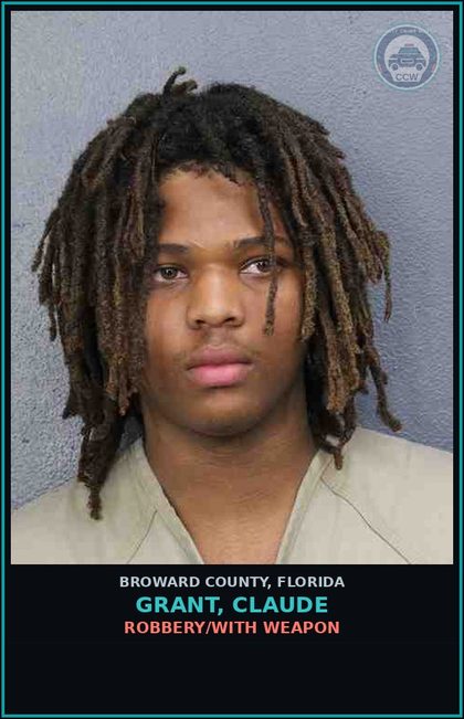 CCW arrest card for GRANT, CLAUDE in Broward County: ROBBERY/WITH WEAPON