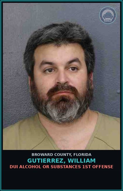 CCW arrest card for GUTIERREZ, WILLIAM in Broward County: DUI ALCOHOL OR DRUGS  1ST OFFENSE