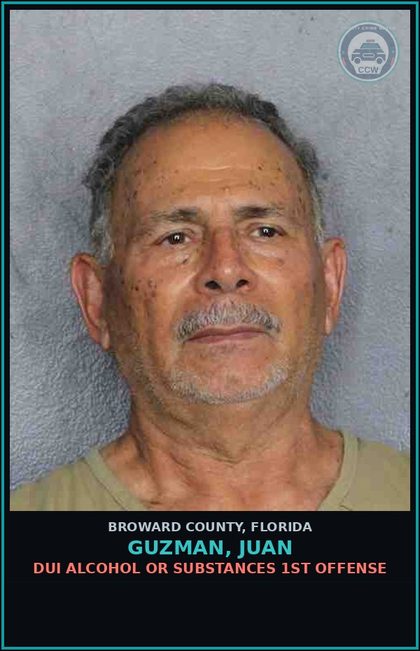 CCW arrest card for GUZMAN, JUAN in Broward County: DUI ALCOHOL OR DRUGS  1ST OFFENSE