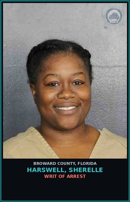 CCW arrest card for HARSWELL, SHERELLE in Broward County: WRIT OF ARREST