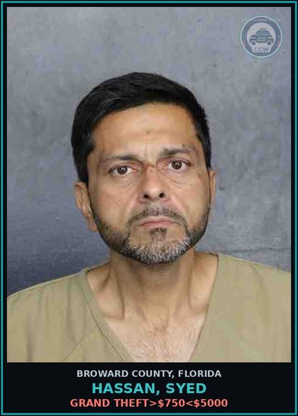CCW arrest card for HASSAN, SYED in Broward County: GRAND THEFT>$750<$5000