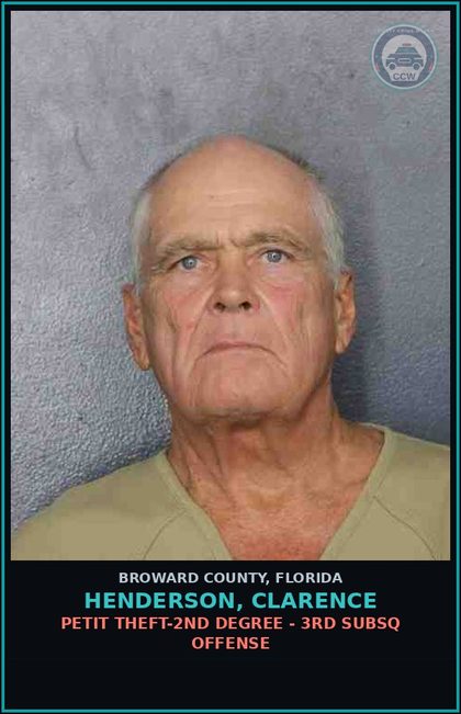 CCW arrest card for HENDERSON, CLARENCE in Broward County: PETIT THEFT-2ND DEGREE - 3RD SUBSQ OFFENSE