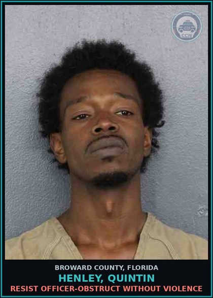 CCW arrest card for HENLEY, QUINTIN in Broward County: POSSESS W/INTENT SELL MANUF DELIVER Canna