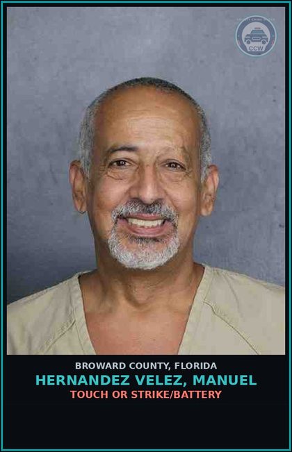 CCW arrest card for HERNANDEZ VELEZ, MANUEL in Broward County: TOUCH OR STRIKE/BATTERY