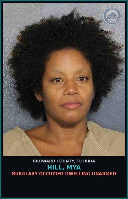 CCW arrest card for HILL, MYA in Broward County: CAPIAS - FEL