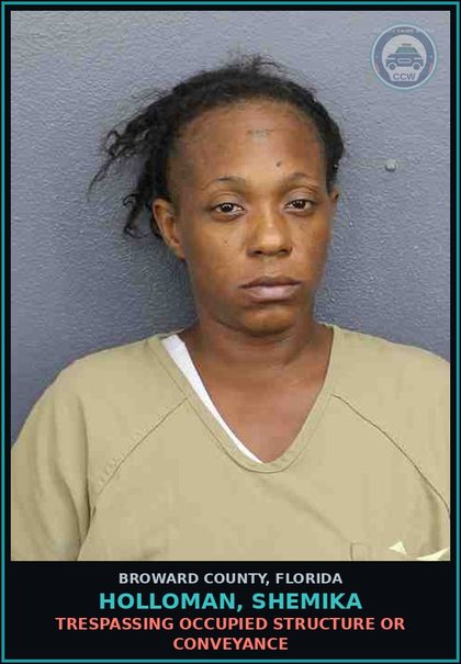 CCW arrest card for HOLLOMAN, SHEMIKA in Broward County: TRESPASSING OCCUPIED STRUCTURE OR CONVEYANCE