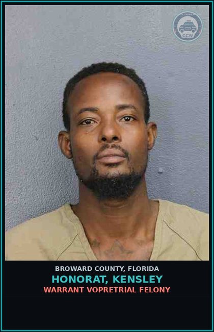 CCW arrest card for HONORAT, KENSLEY in Broward County: WARRANT VOPRETRIAL FELONY