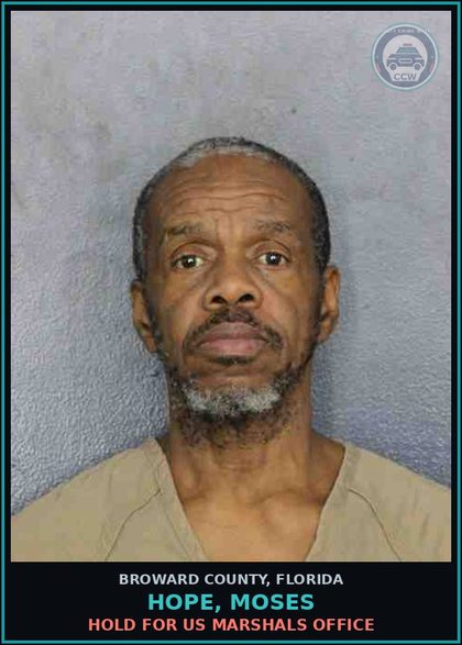 CCW arrest card for HOPE, MOSES in Broward County: HOLD FOR US MARSHALS OFFICE