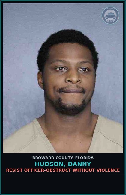CCW arrest card for HUDSON, DANNY in Broward County: OPERATE MOTOR VEHICLE W/O VALID LICENSE - 2ND OFFENSE