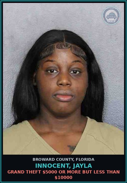 CCW arrest card for INNOCENT, JAYLA in Broward County: GRAND THEFT $5000 OR MORE BUT LESS THAN $10000