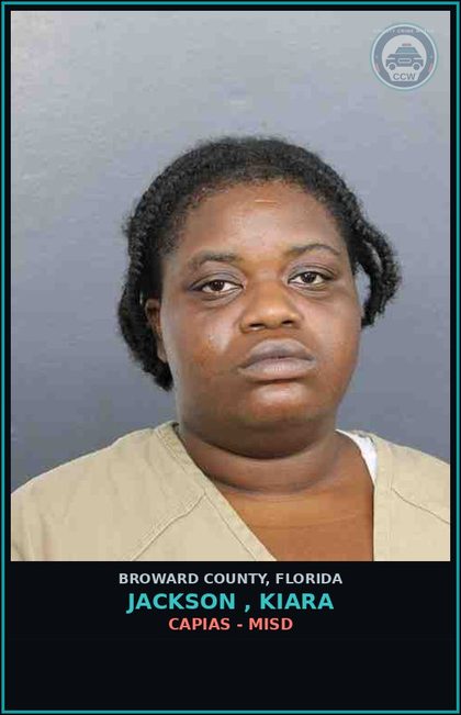 CCW arrest card for JACKSON , KIARA in Broward County: CAPIAS - MISD