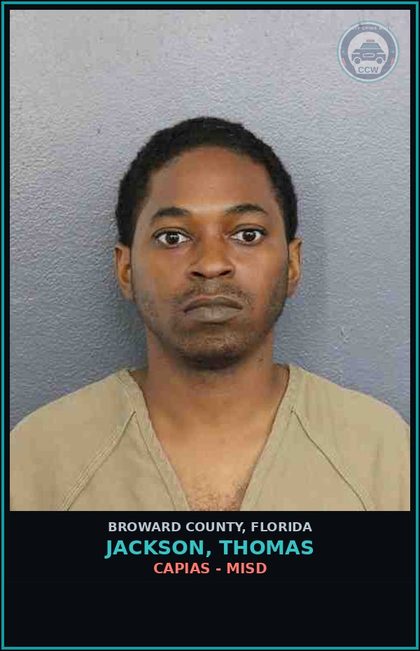 CCW arrest card for JACKSON, THOMAS in Broward County: CAPIAS - MISD