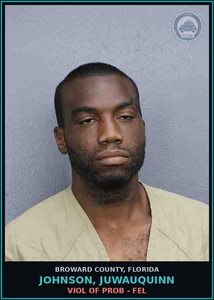 CCW arrest card for JOHNSON, JUWAUQUINN in Broward County: VIOL OF PROB - FEL