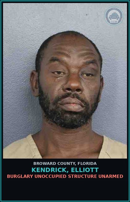 CCW arrest card for KENDRICK, ELLIOTT in Broward County: BURGLARY UNOCCUPIED STRUCTURE UNARMED