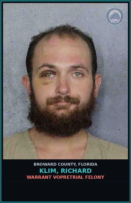 CCW arrest card for KLIM, RICHARD in Broward County: WARRANT VOPRETRIAL FELONY