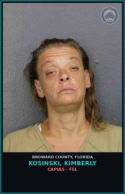 CCW arrest card for KOSINSKI, KIMBERLY in Broward County: CAPIAS - FEL