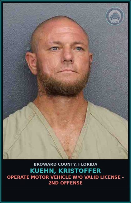 CCW arrest card for KUEHN, KRISTOFFER in Broward County: OPERATE MOTOR VEHICLE W/O VALID LICENSE - 2ND OFFENSE
