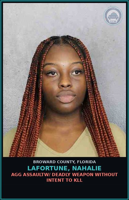 CCW arrest card for LAFORTUNE, NAHALIE in Broward County: AGG ASSAULTW/ DEADLY WEAPON WITHOUT INTENT TO KILL