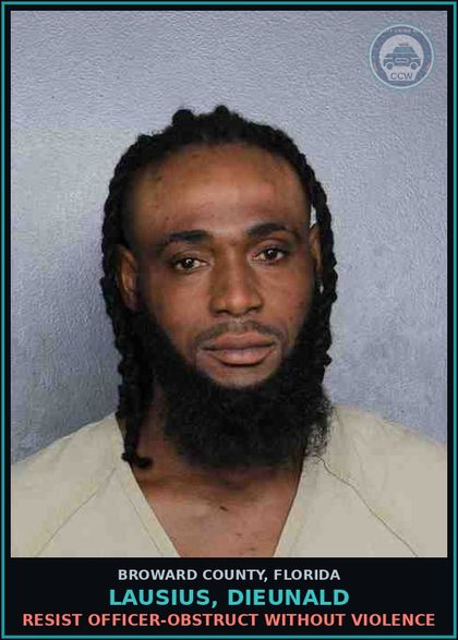 CCW arrest card for LAUSIUS, DIEUNALD in Broward County: RESIST OFFICER-OBSTRUCT WITHOUT VIOLENCE