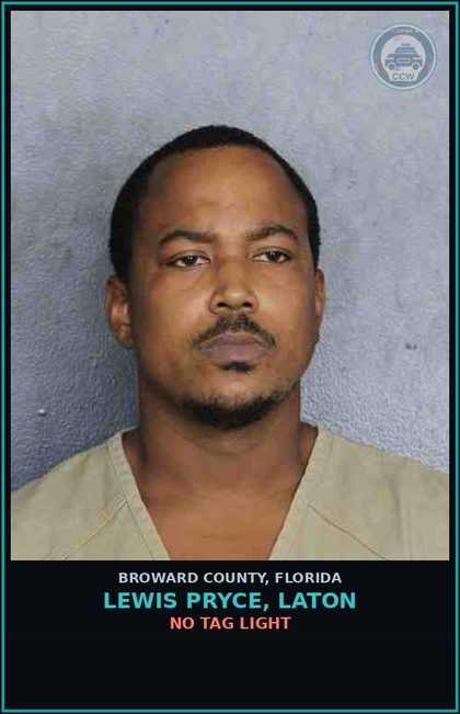 CCW arrest card for LEWIS PRYCE, LATON in Broward County: NO TAG LIGHT                  