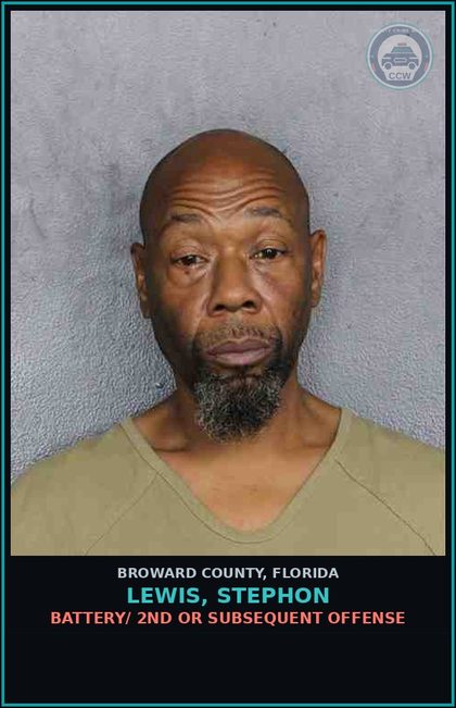 CCW arrest card for LEWIS, STEPHON in Broward County: BATTERY/ 2ND OR SUBSEQUENT OFFENSE