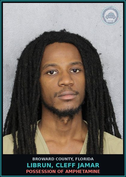 CCW arrest card for LIBRUN, CLEFF JAMAR in Broward County: POSSESSION OF AMPHETAMINE