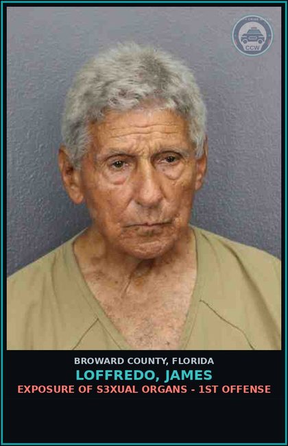 CCW arrest card for LOFFREDO, JAMES in Broward County: EXPOSURE OF s3xual ORGANS - 1ST OFFENSE