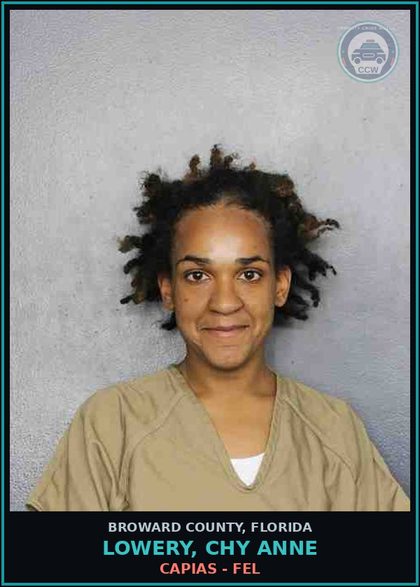 CCW arrest card for LOWERY, CHY ANNE in Broward County: CAPIAS - FEL