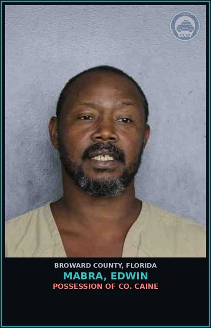 CCW arrest card for MABRA, EDWIN in Broward County: POSSESSION OF COCAINE