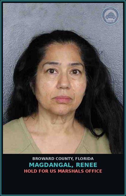 CCW arrest card for MAGDANGAL, RENEE in Broward County: HOLD FOR US MARSHALS OFFICE