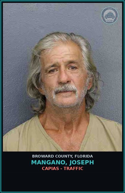 CCW arrest card for MANGANO, JOSEPH in Broward County: CAPIAS - TRAFFIC