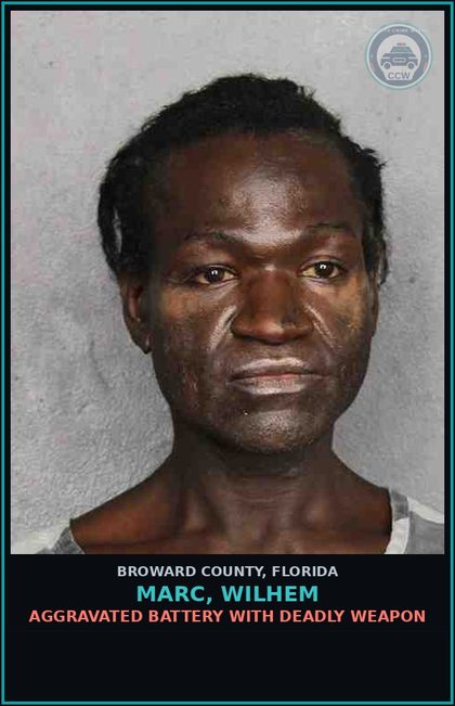 CCW arrest card for MARC, WILHEM in Broward County: BURGLARY/WITH ASSAULT OR BATTERY