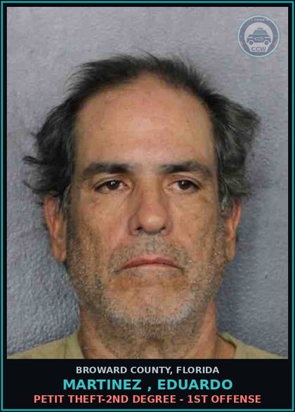 CCW arrest card for MARTINEZ , EDUARDO in Broward County: PETIT THEFT-2ND DEGREE - 1ST OFFENSE