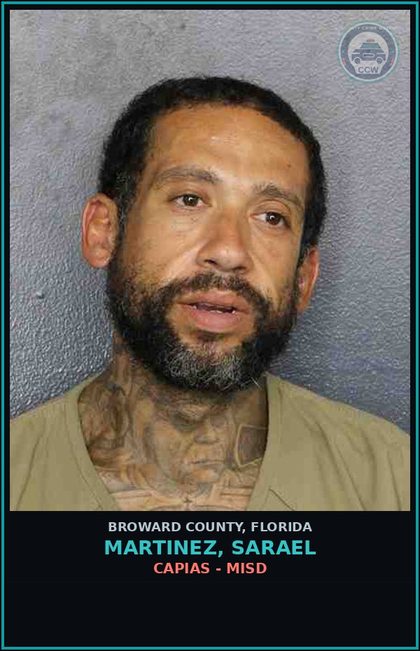 CCW arrest card for MARTINEZ, SARAEL in Broward County: CAPIAS - MISD